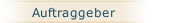 Auftraggeber